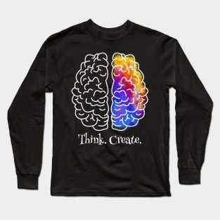 Think. Create. Long Sleeve T-Shirt